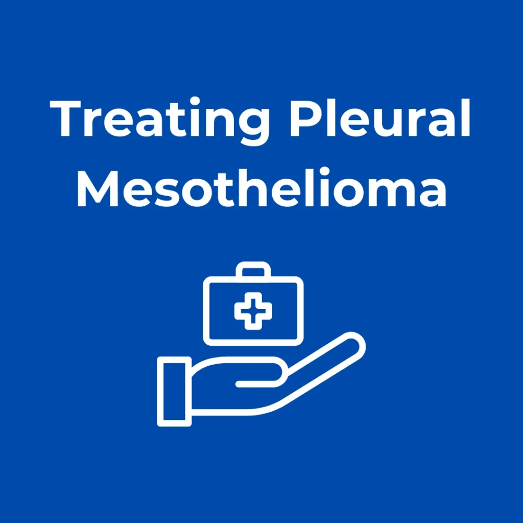 Treating Pleural Mesothelioma