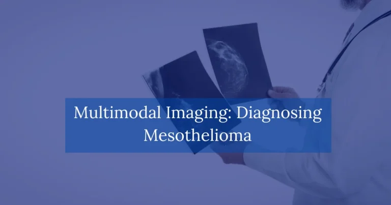 Multimodal Imaging: Diagnosing Mesothelioma