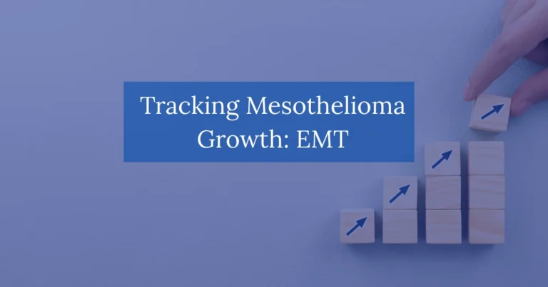 Tracking Mesothelioma Growth EMT