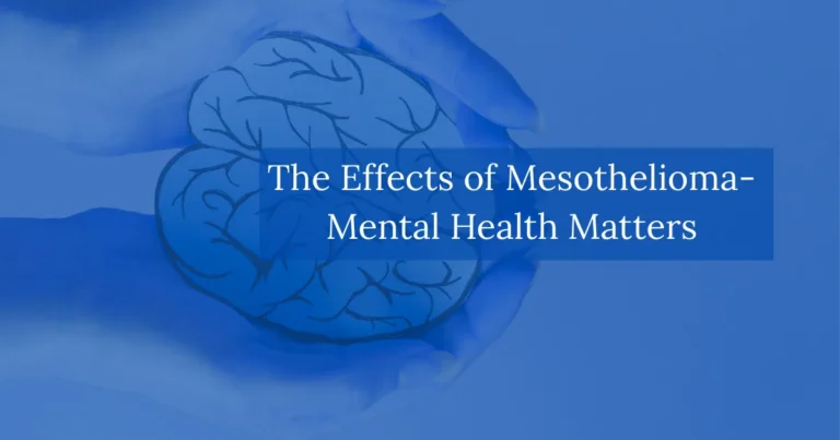 The Effects of Mesothelioma