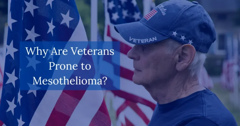 Why Are Veterans Prone to Mesothelioma