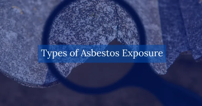 Types Of Asbestos Exposure
