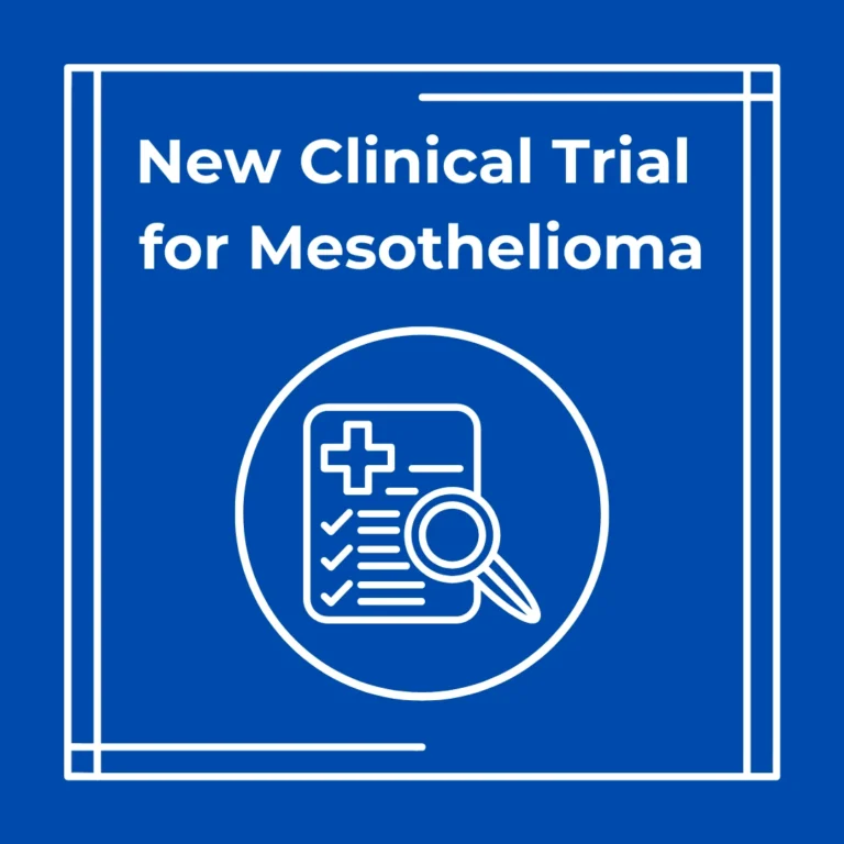 New Clinical Trial for Mesothelioma