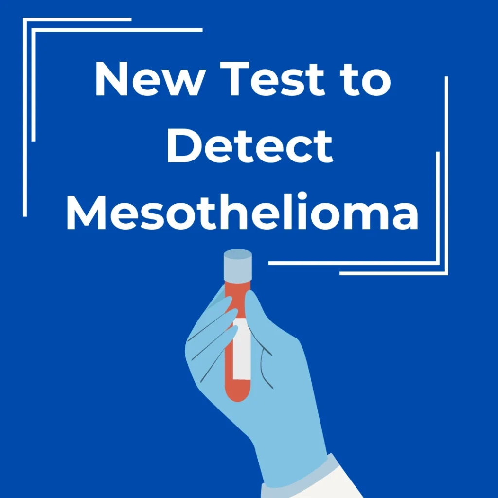 New Test to Detect Mesothelioma