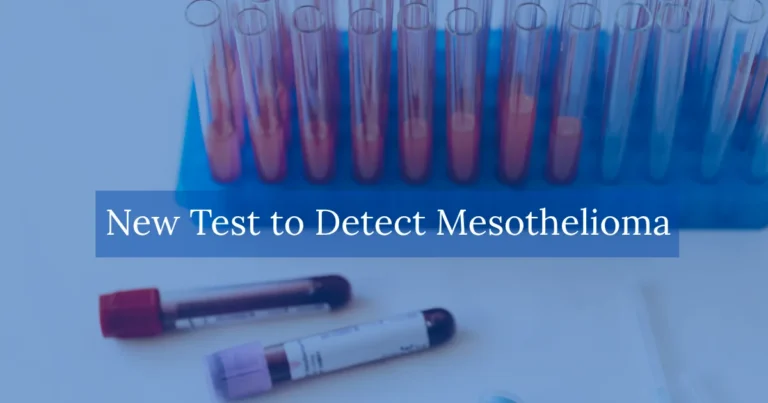 New Test to Detect Mesothelioma