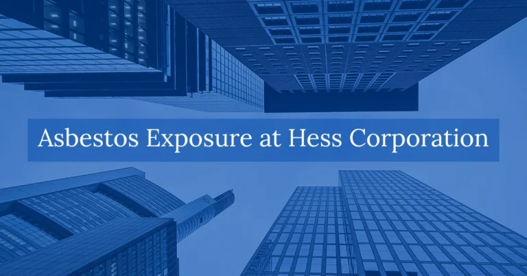 Asbestos Exposure at Hess Corporation’s St. Croix Refinery