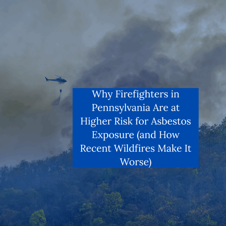 Why Firefighters in Pennsylvania Are at Higher Risk for Asbestos Exposure