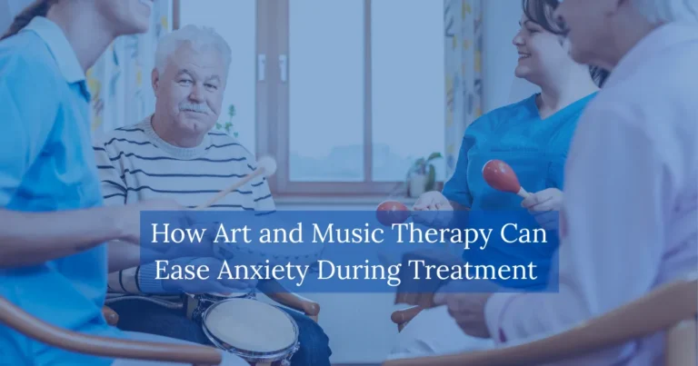 How Art and Music Therapy Can Ease Anxiety During Treatment