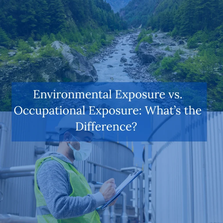 Environmental Exposure vs. Occupational-Exposure-What’s-the-Difference