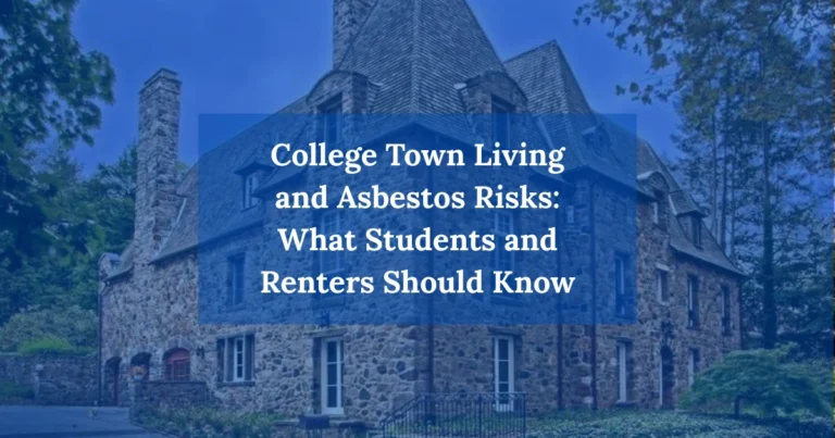 Graphic of college town living and asbestos risks