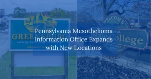 Pennsylvania Mesothelioma Information Office Expands with New Locations