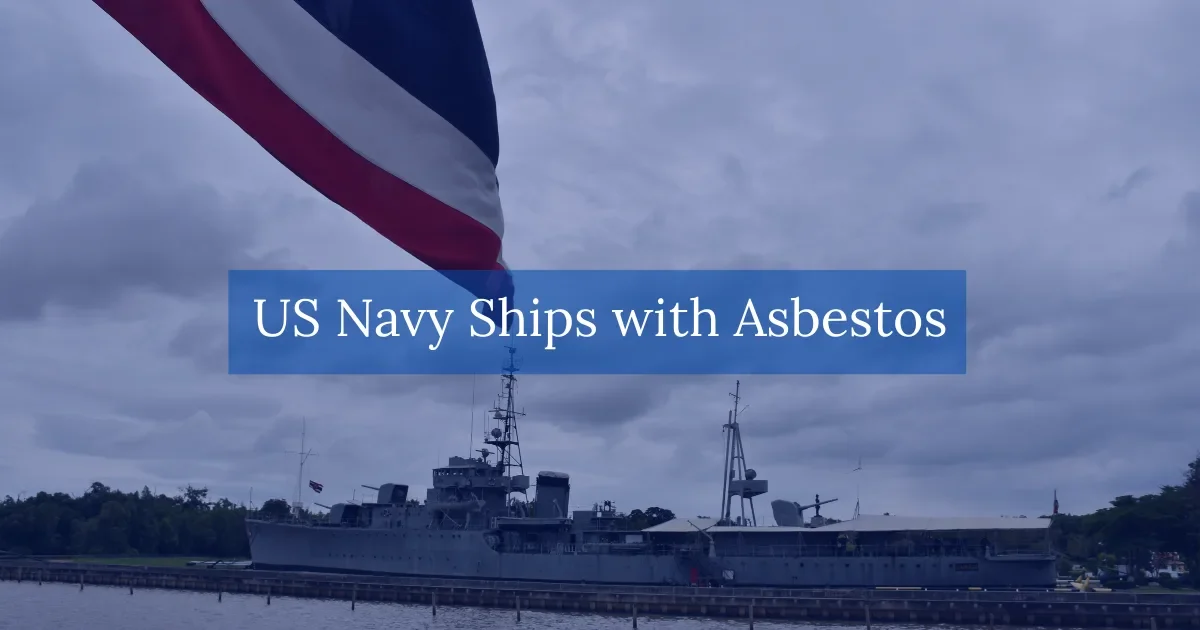US Navy Ships with Asbestos